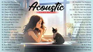 Best Acoustic Love Songs 2024 Cover ✔ Morning Chill English Love Songs Soft Music 2024 New Songs