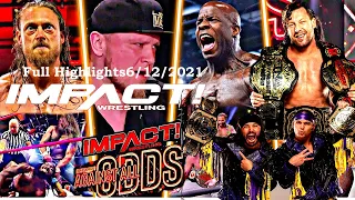 IMPACT WRESTLING FULL HIGHLIGHTS ALL ODDS 2021 - Impact Wrestling Highlights Today 6/13/2021