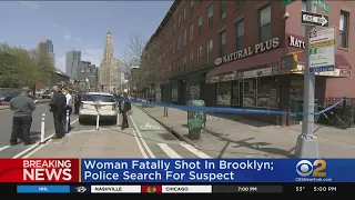 Woman Fatally Shot In Brooklyn, Police Search For Suspect