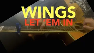 Let 'Em In (Wings) Fingerstyle Guitar