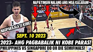 ITO NA ANG PAGBABALIK NI KOBE PARAS NGAYONG 2023! | Gilas Pilipinas vs Singapore Semifinals
