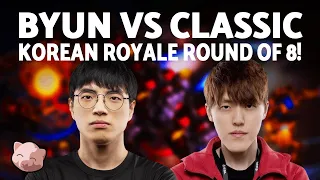 BYUN vs CLASSIC: Brutal TvP Series | Korean Royale Round of 8 (Bo5) - StarCraft 2