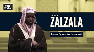 Surah Az-Zalzala | Imam Feysal | Audio Quran Recitation | Mahdee Hasan Studio