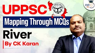 UPPSC Mapping MCQs Class 10 River | Mapping for Uttar Pradesh PSC | PCS Sarathi