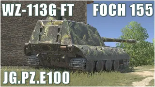 Jg.Pz.E100, Foch 155 & WZ-113G FT ● WoT Blitz