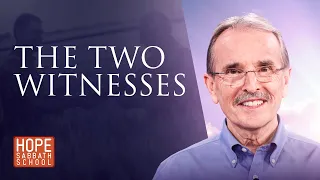 Lesson 6: The Two Witnesses