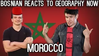 Bosnian reacts to Geography Now - MOROCCO