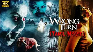 Wrong Turn Tamil New Thriller Movie | Tamil Dubbed Movie | 2022 | Super Hit Horror Movie | 4K