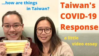 How Taiwan Dealt with COVID-19: a Video Essay (MGY 29)