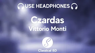 Vittorio Monti - Czardas HD (8D Classical Music) | Classical 8D 🎧