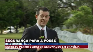 Posse de Bolsonaro tem a maior segurança da história do País