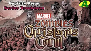 Marvel Zombies Christmas Carol SERIES BREAKDOWN