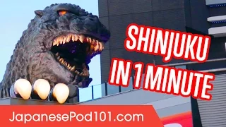 Shinjuku in 1 minute - Best of Tokyo Districts