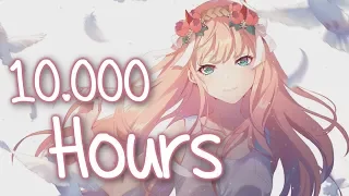 Nightcore - 10.000 Hours || Lyrics