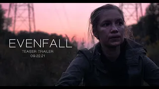 Evenfall: Chapter One | Teaser Trailer