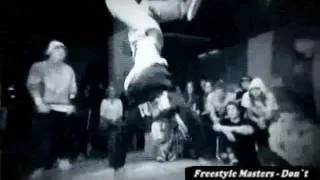 [Брейк-данс][Break dancе]Freestyle Masters - Don`t Stop 2 Body Rock