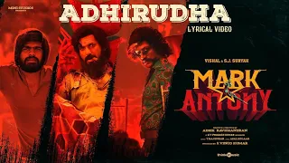 Adhirudha Full Audio | Mark Antony | Vishal | S.J.Suryah | T.Rajendar | GV Prakash Kumar | Adhik |