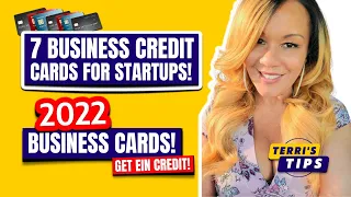 7 Business Credit Cards for Startups | 2022 Business Credit Cards for New Business (Get EIN Credit)