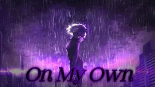 On My Own - Darci (slowed+reverb+lyrics)