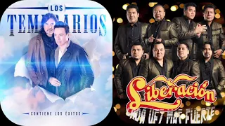 Los temerarios vs Liberación mix