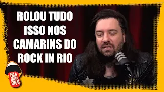 AS EXIGÊNCIAS DE CAMARIM E LOUCURAS DE BASTIDORES NO ROCK IN RIO | Cortes do Falacadabra