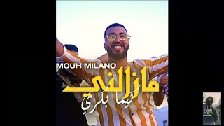 Mouh Milano مزالني كيما بكري