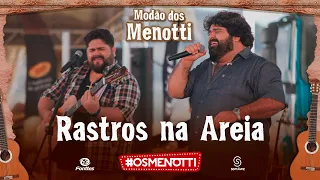 César Menotti & Fabiano - Rastros na Areia (Clipe Oficial)