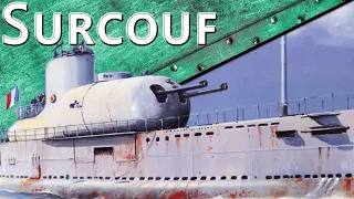 Только История: подводная лодка Surcouf