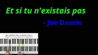Et si tu n'existais pas  - Joe Dassin  - How To Play + Sheet