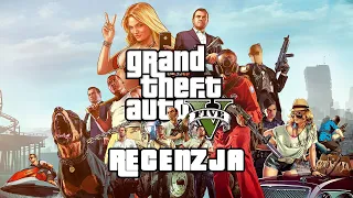 Grand Theft Auto V - Recenzja