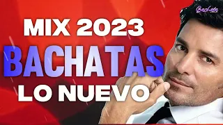 BACHATA 2023 🌴 MIX LO MAS NUEVO 2023 🌴 MIX DE BACHATA 2023 - The Most Recent Bachata Mixes