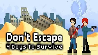 Don't Escape: 4 Days To Survive True Ending Full Gameplay Walkthrough (No Commentary)