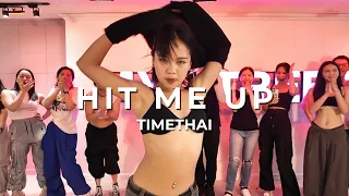 Hit Me Up - Timethai / WOONZEN Choreography