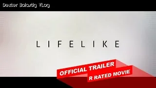 LIFE LIKE - Official Trailer - Addison Timlin Sci-Fi Thriller Movie for 2019