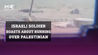 Israeli soldier boasts about 'running over' Palestinian man with tank