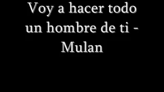 Todo un hombre haré de ti - Mulan (Lyrics)