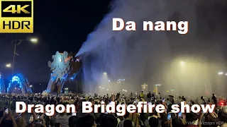 2023 Dragon Bridge Fire Show In Da Nang, Vietnam - 4KHDR Binaural Sound