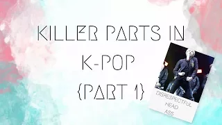 Killing Parts in K-Pop {1}