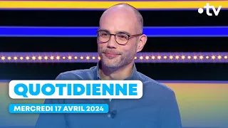 Emission Quotidienne du Mercredi 17 Avril 2024 - Questions pour un Champion