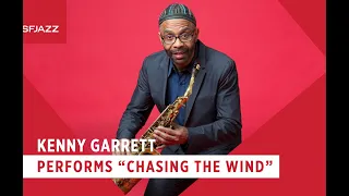Kenny Garrett Performs Chasing The Wind