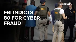 FBI indicts 77 Nigerians for cyber fraud