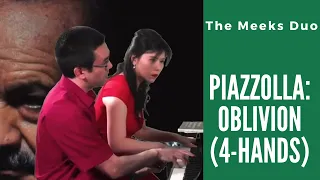 Piazzolla Oblivion (piano 4 hands arr. Yamamoto)