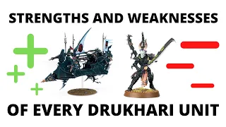 Strengths and Weaknesses of EVERY Codex Drukhari Unit