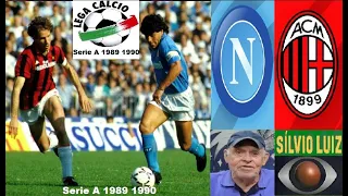 Serie A 198990 Napoli 1x1 Milan (narração Silvio Luiz)