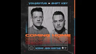 YouNotUs x Shift K3Y Feat. Norma Jean Martine - Coming Home