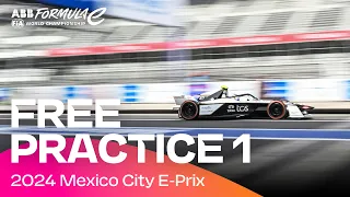 2024 Hankook Mexico E-Prix - Round 1 | Free Practice 1