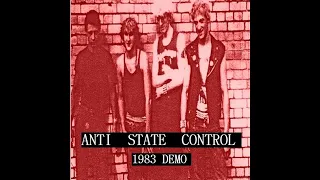 ANTI STATE CONTROL :1983 Demo: UK Punk Demos