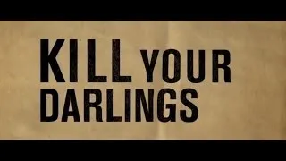 Kill your Darlings - 2013 - Official Trailer