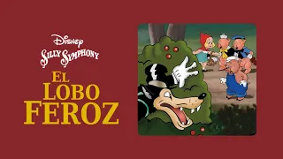 (1934) The Big Bad Wolf / El Lobo Feroz -  Disney Sinfonía Tonta (Doblaje Original)