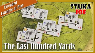 The Last Hundred Yards - Extended Example of Play